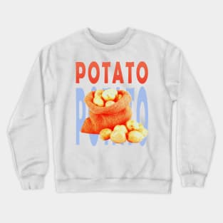 Potato bag Crewneck Sweatshirt